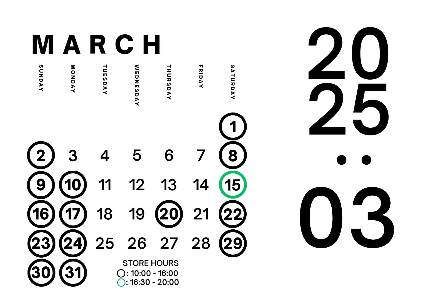 STORE SCHEDULE FOR MARCH